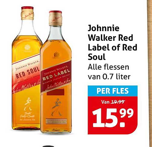 Johnnie Walker Red Label of Red Soul Alle flessen van 0.7 liter PER FLES