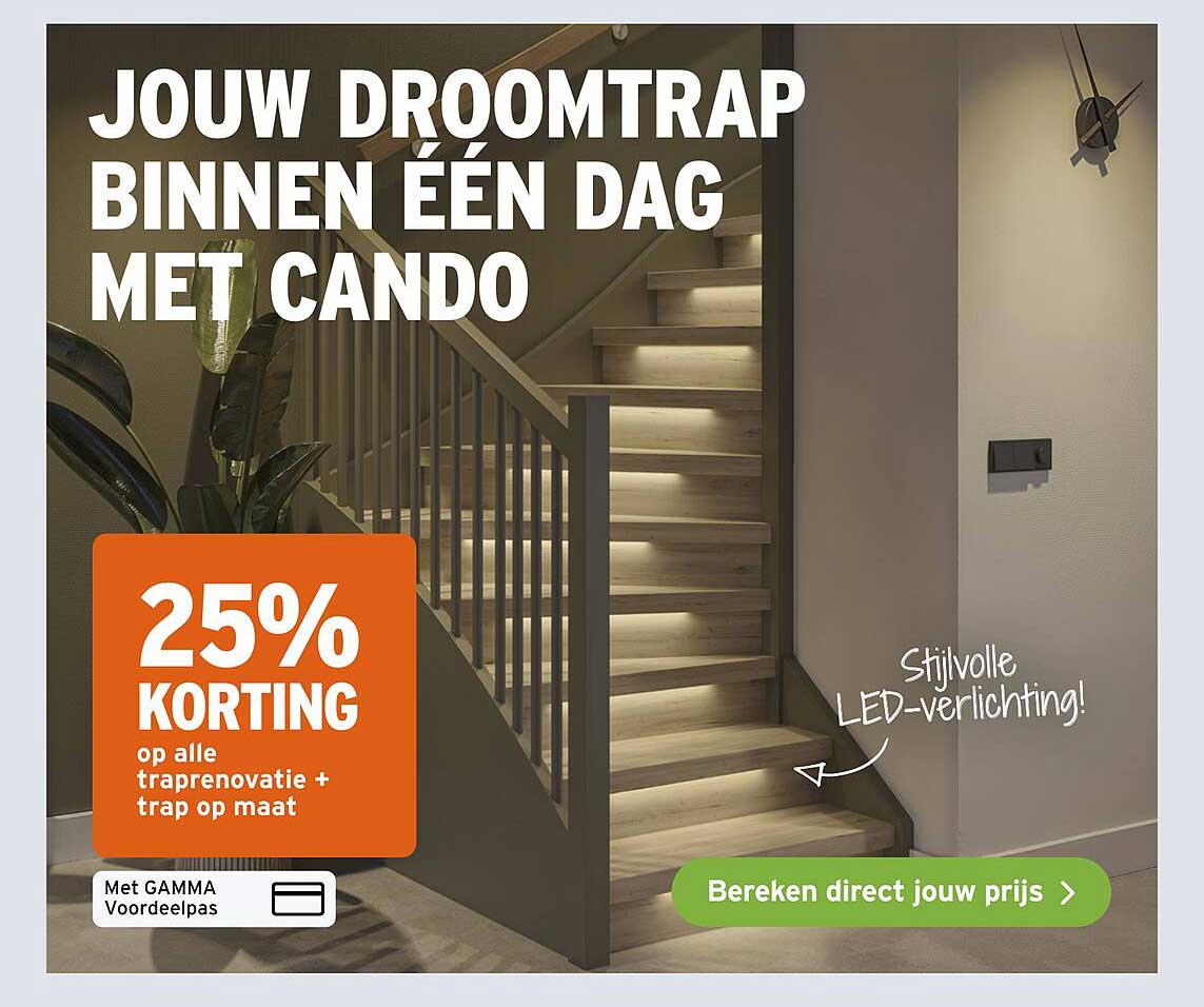 JOUW DROOMTRAP BINNEN ÉÉN DAG MET CANDO 25% KORTING op alle traprenovatie + trap op maat