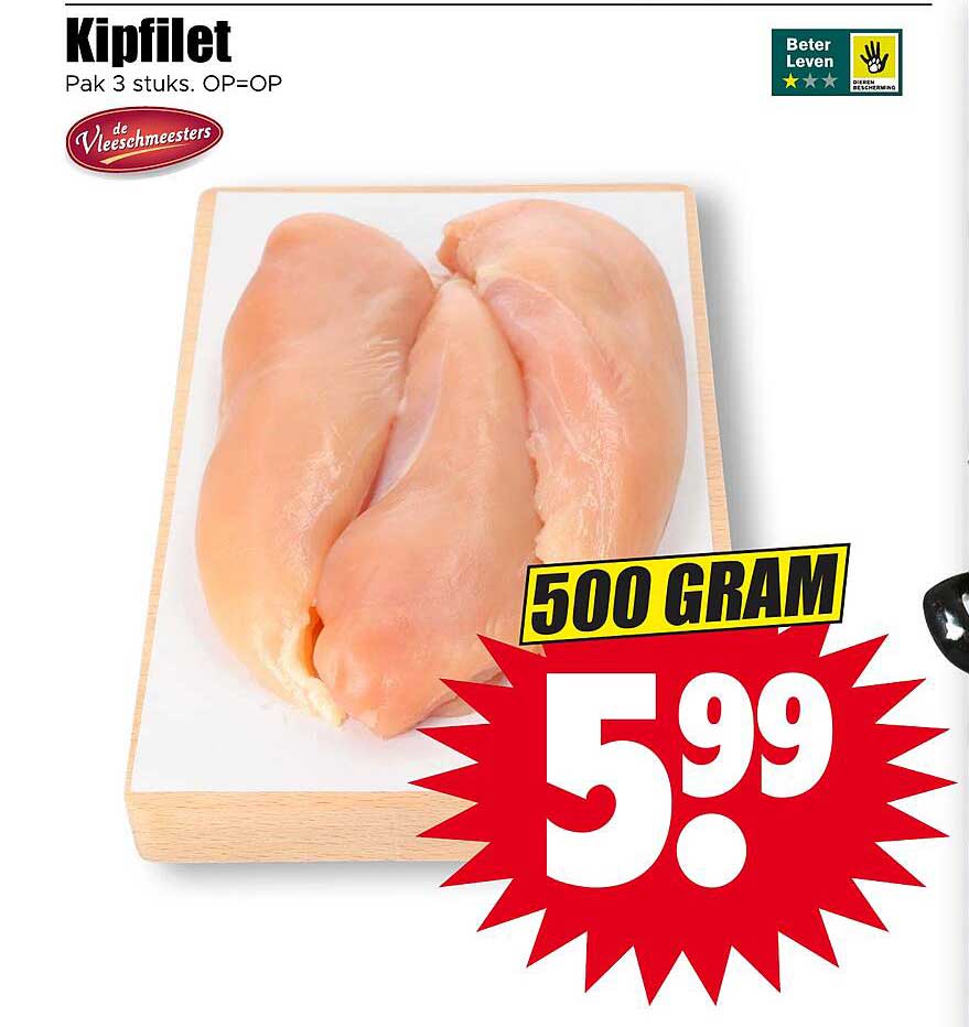 Kipfilet Pak 3 stuks. OP=OP 500 GRAM