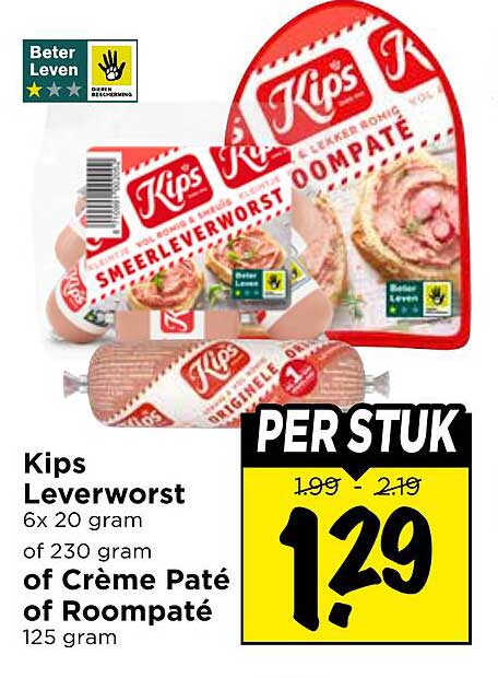 Kips Leverworst 6x 20 gram of 230 gram of Crème Pâté of Roompâté 125 gram PER STUK