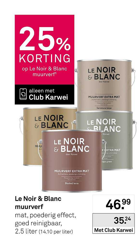 Le Noir & Blanc muurverf