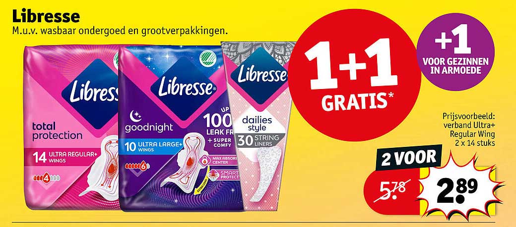 Libresse 1+1 GRATIS*