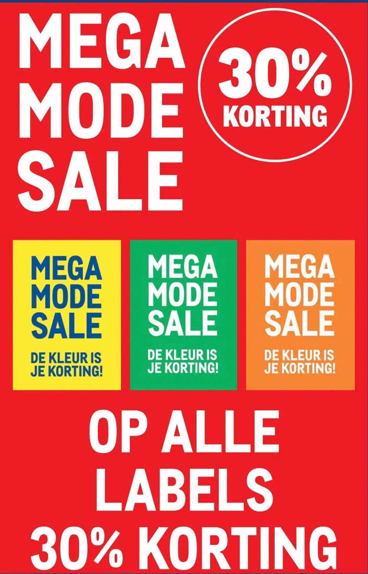 MEGA MODE SALE - OP ALLE LABELS 30% KORTING