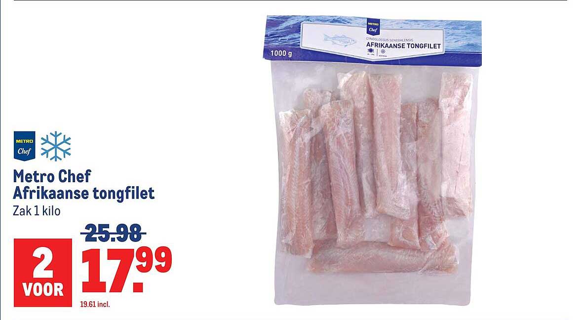 Metro Chef Afrikaanse tongfilet Zak 1 kilo 2 voor