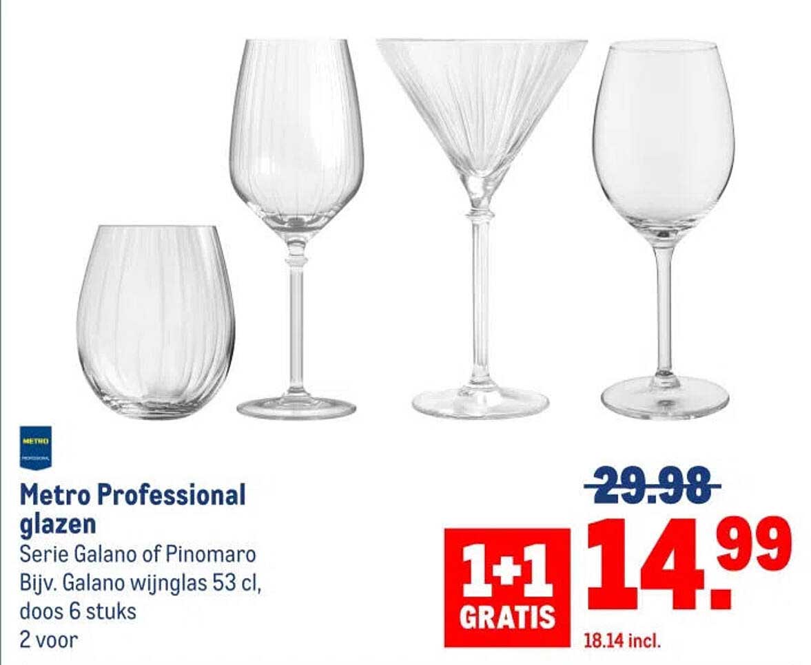 Metro Professional glazen Serie Galano of Pinomaro Bijv. Galano wijnglas 53 cl, doos 6 stuks 2 voor 1+1 GRATIS