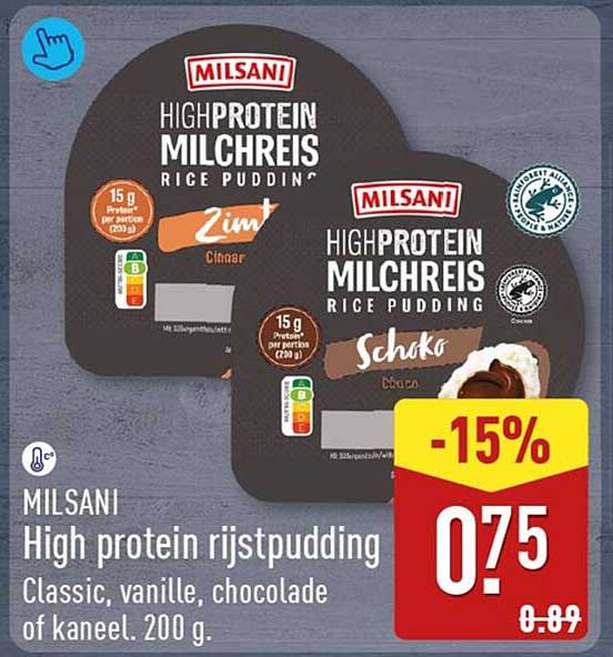 MILSANI High protein rijstpudding Classic, vanille, chocolade of kaneel, 200 g -15%