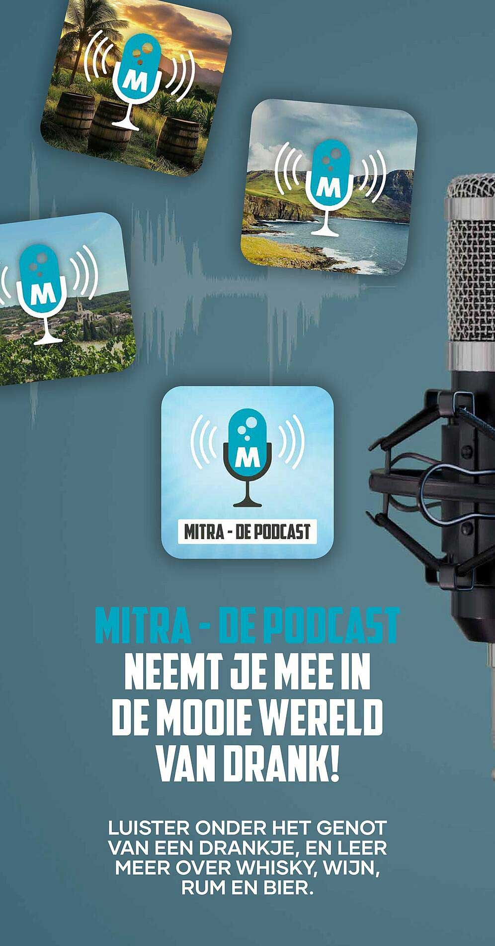 MITRA - DE PODCAST NEEMT JE MEE IN DE MOOIE WERELD VAN DRANK!