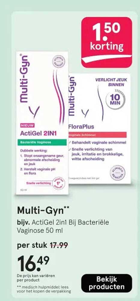 Multi-Gyn** bijv. ActiGel 2in1 Bij Bacteriële Vaginose 50 ml