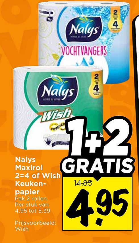 Nalys Maxirol 2=4 of Wish Keukenpapier Pak 2 rollen. Per stuk van 4.95 tot 5.39 1+2 GRATIS