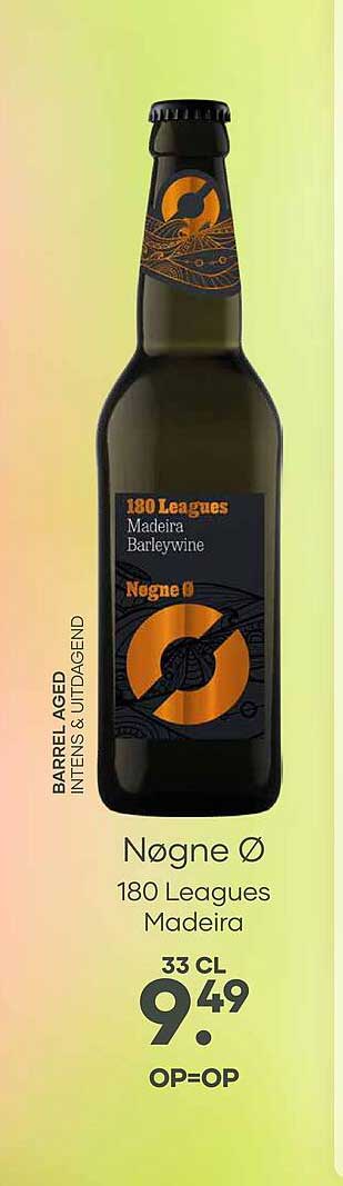 Nøgne Ø 180 Leagues Madeira 33 CL OP=OP