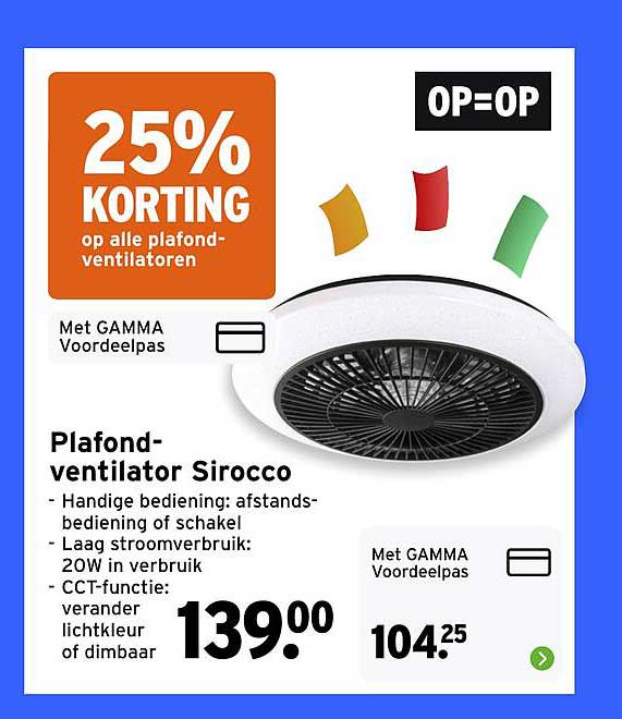 Plafond-ventilator Sirocco - 25% KORTING op alle plafond-ventilatoren OP=OP