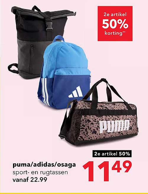puma/adidas/osaga sport- en rugtassen vanaf 22.99 2e artikel 50% korting