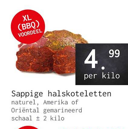 Sappige halskoteletten naturel, Amerika of Oriëntal gemarineerd schaal ± 2 kilo XL (BBQ) VOORDEEL