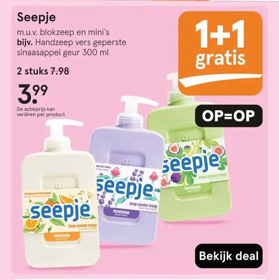 Seepje 1+1 gratis