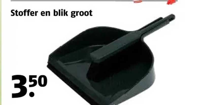 Stoffer en blik groot