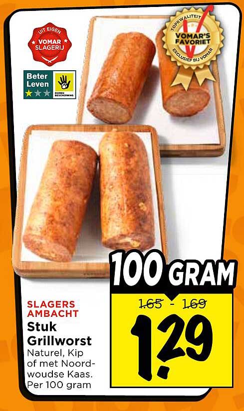 Stuk Grillworst Naturel, Kip of met Noord-woudse Kaas. Per 100 gram