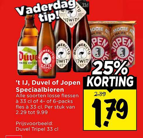 't IJ, Duvel of Jopen Speciaalbieren 25% KORTING