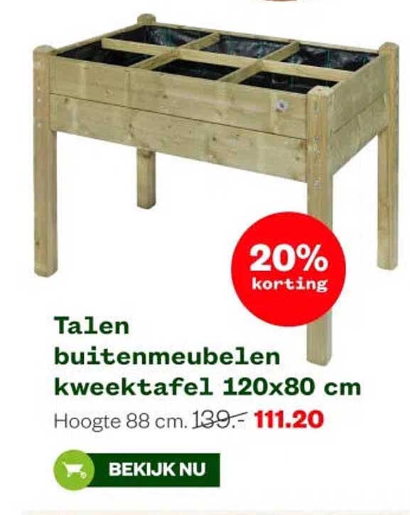 Talen buitenmeubelen kweektafel 120x80 cm 20% korting