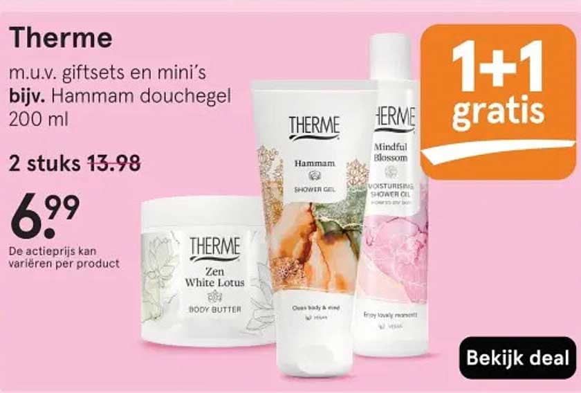 Therme m.u.v. giftsets en mini’s bijv. Hammam douchegel 200 ml 1+1 gratis