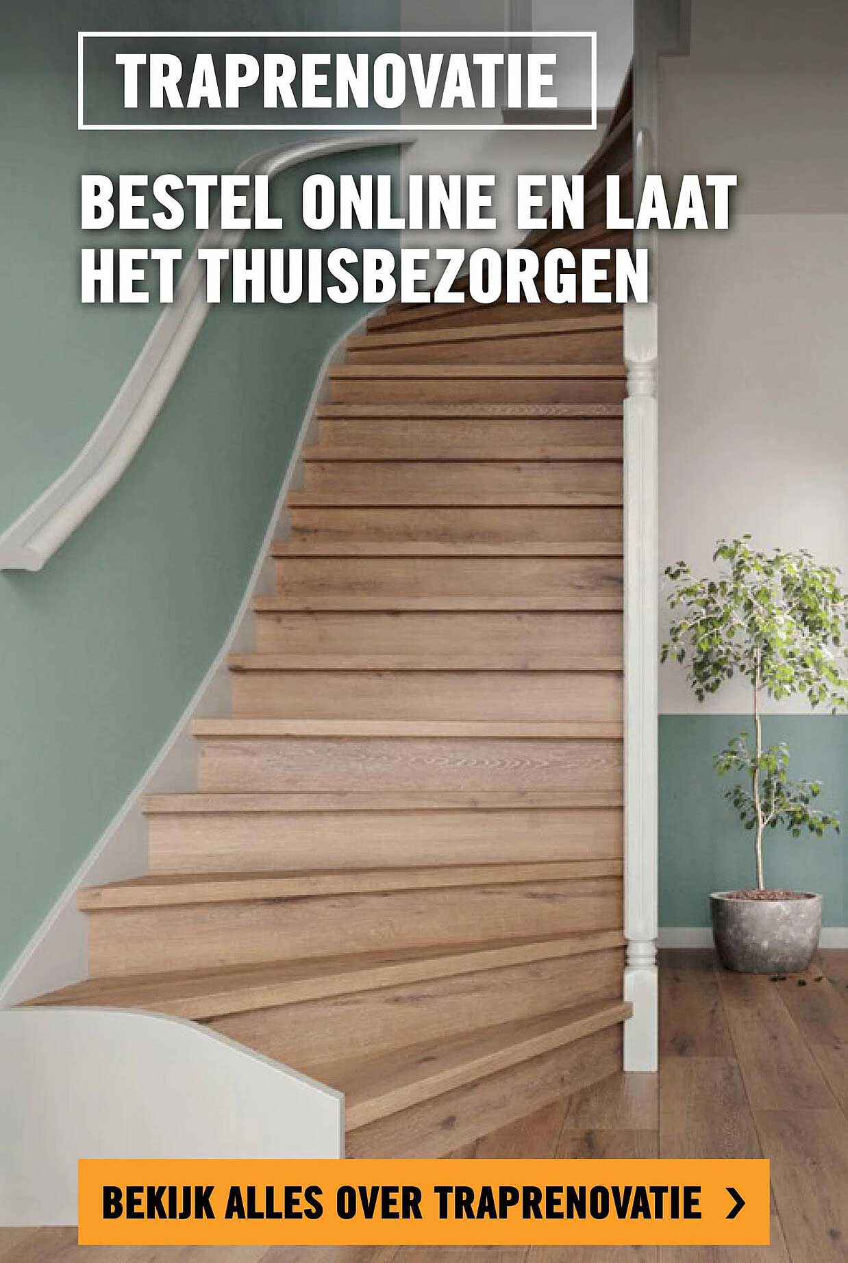 TRAPRENOVATIE