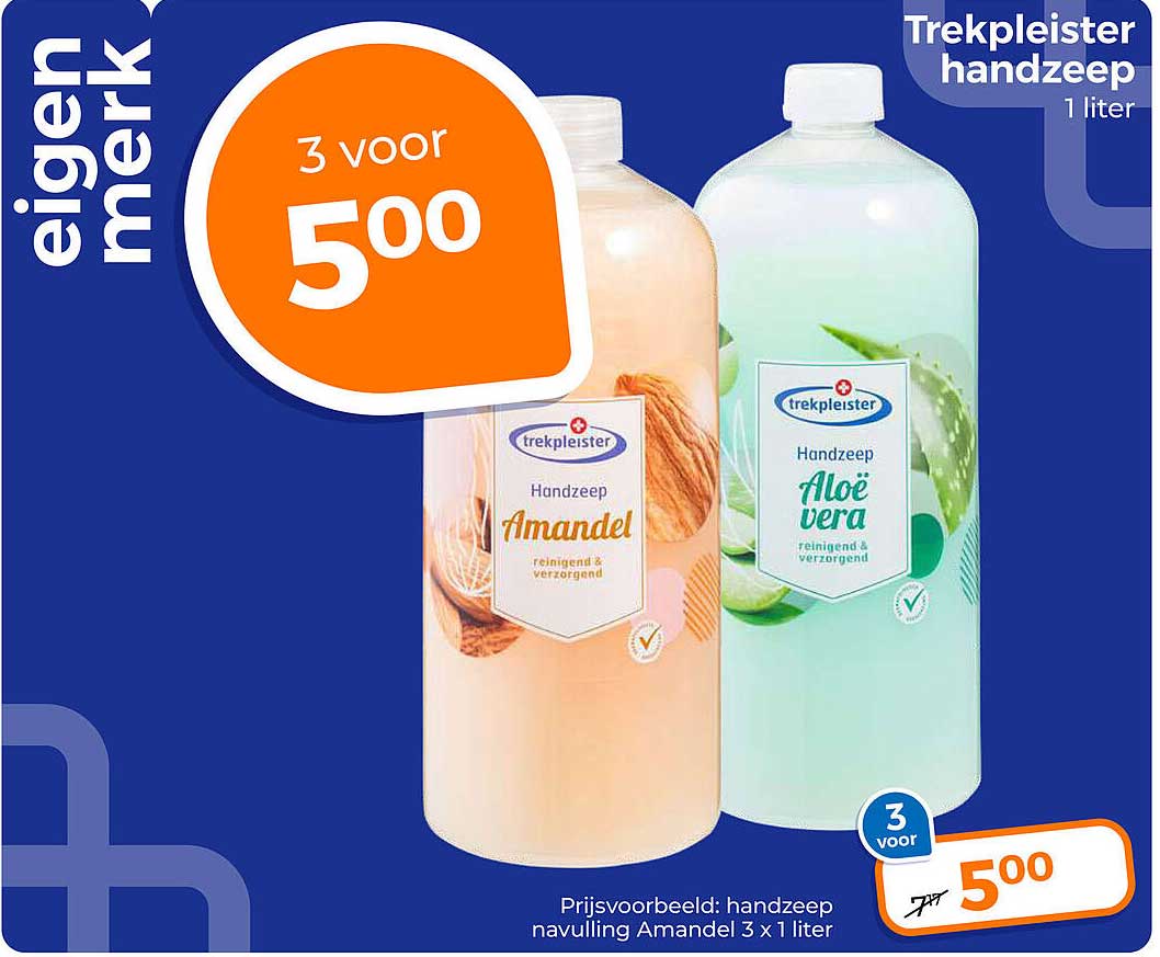 Trekpleister handzeep 1 liter 3 voor 5,00