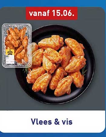 vanaf 15.06. Vlees & vis