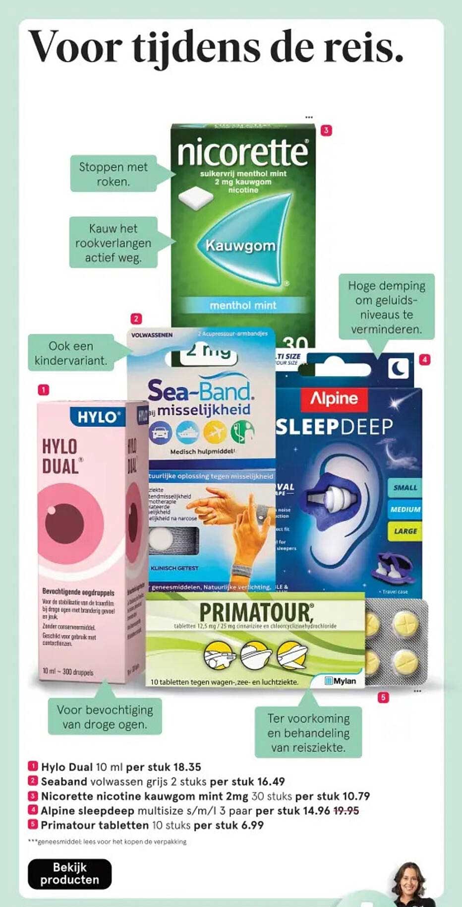 Voor tijdens de reis.