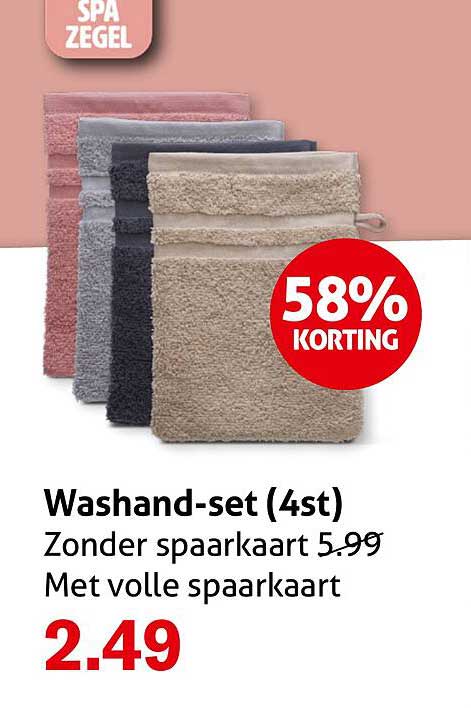 Washand-set (4st) Zonder spaarkaart 5.99 Met volle spaarkaart