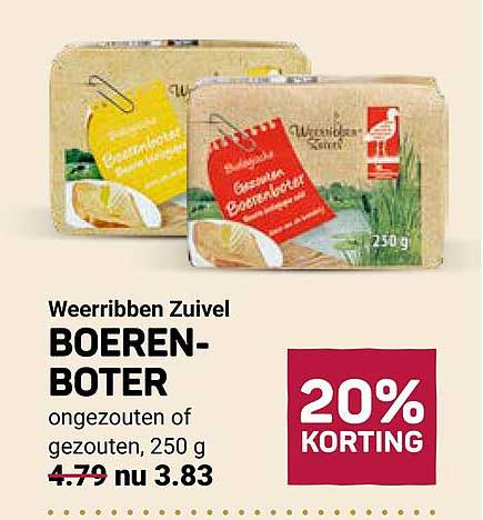 Weerribben Zuivel BOEREN-BOTER onzouten of gezouten, 250 g 20% KORTING