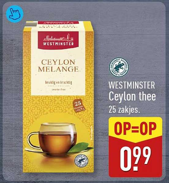 WESTMINSTER Ceylon thee 25 zakjes. OP=OP
