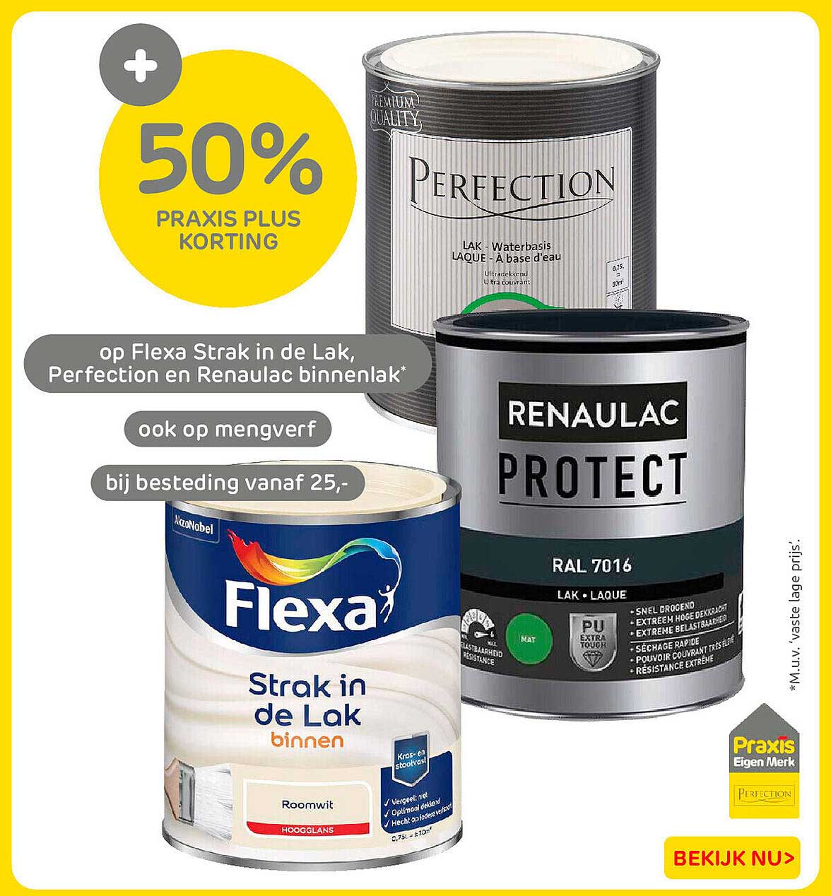 50% PRAXIS PLUS KORTING op Flexa Strak in de Lak, Perfection en Renaulac binnenlak*