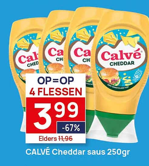 CALVÉ Cheddar saus 250gr OP=OP 4 FLESSEN
