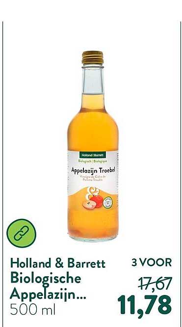 Holland & Barrett Biologische Appelazijn... 500 ml 3 VOOR
