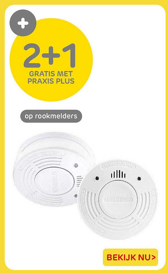 2+1 GRATIS MET PRAXIS PLUS op rookmelders