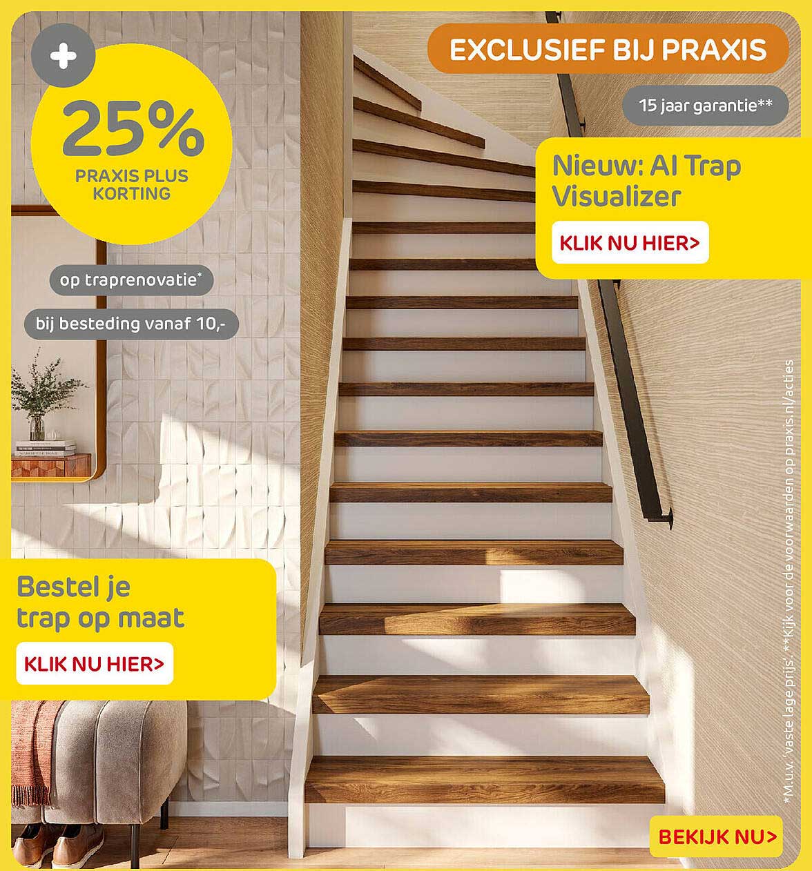 25% Praxis Plus korting op traprenovatie bij besteding vanaf 10,-