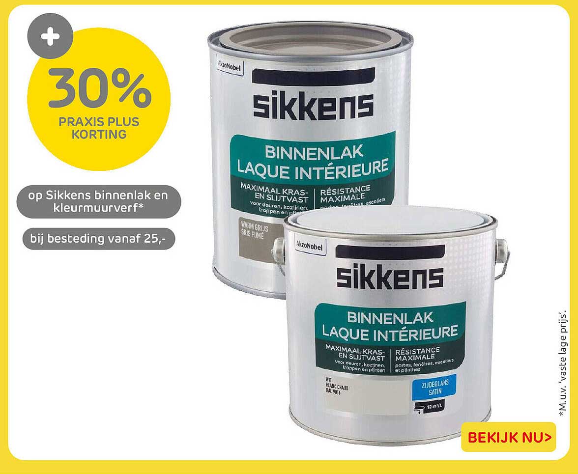 30% Praxis Plus korting op Sikkens binnenlak en keurmuuurverf