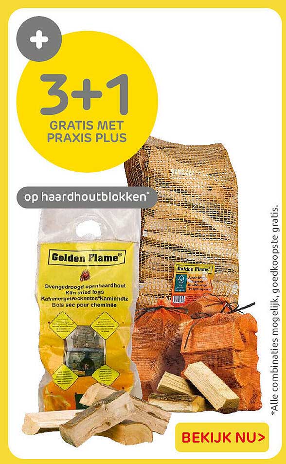 3+1 GRATIS MET PRAXIS PLUS op haardhoutblokken*
