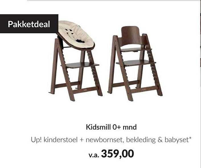 Kidsmill O+ mnd Up! kinderstoel + newbornset, bekleding & babyset*