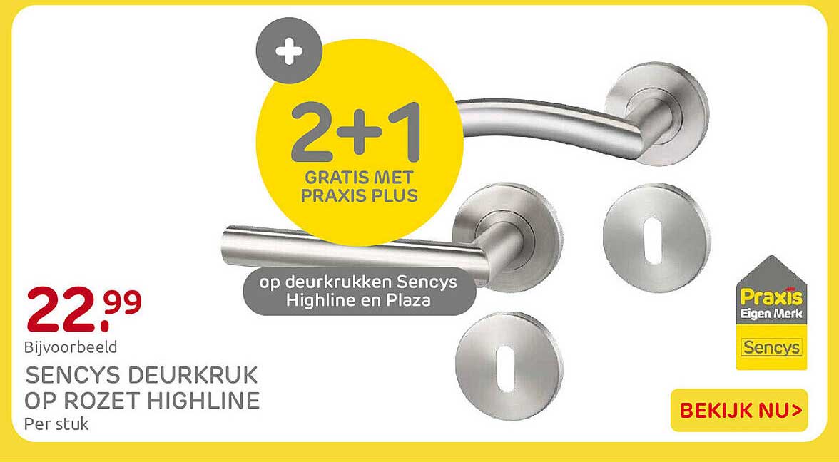 Sencys Deurkdruk op rozet Highline 2+1 gratis met Praxis Plus