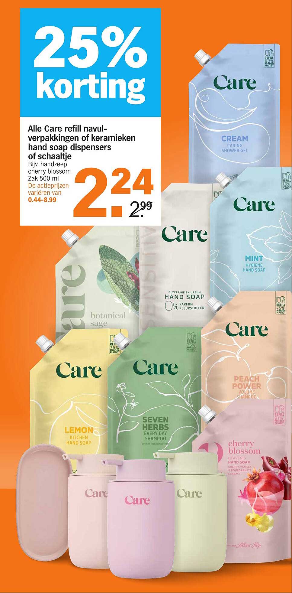 25% korting op alle Care refill navulverpakkingen of keramieken hand soap dispensers of schaaltje