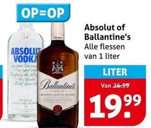 Absolut of Ballantine's Alle flessen van 1 liter