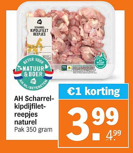 AH Scharrel-kipdijfiletreepjes naturel Pak 350 gram