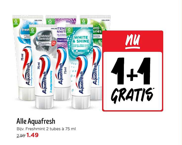 Alle Aquafresh Bijv. Freshmint 2 tubes à 75 ml