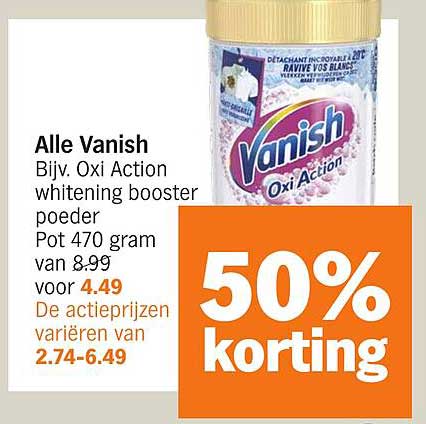 Alle Vanish Bijv. Oxi Action whitening booster poeder Pot 470 gram van 8.99 voor 4.49