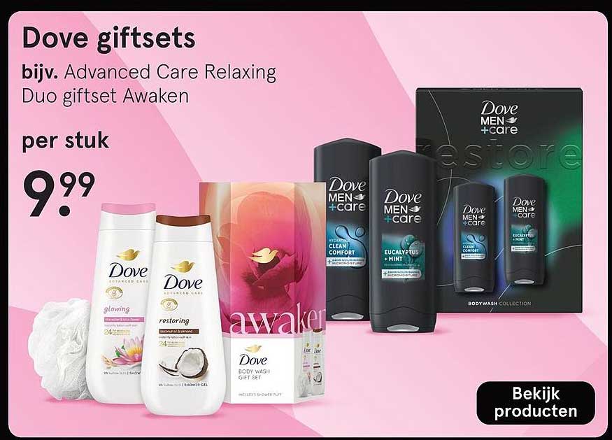 Dove giftsets bijv. Advanced Care Relaxing Duo giftset Awaken