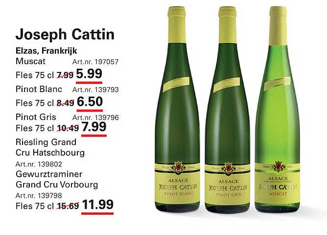 Joseph Cattin Muscat, Pinot Blanc, en Pinot Gris
