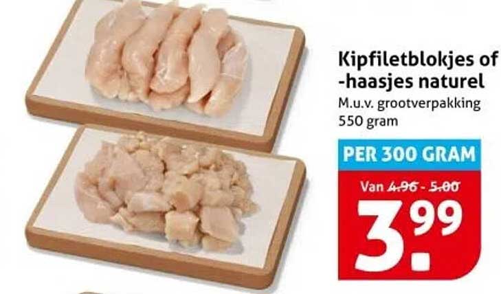 Kipfiletblokjes of -haasjes natuur