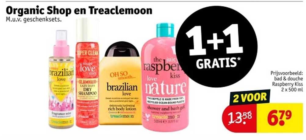 Organic Shop en Treaclemoon 1+1 GRATIS