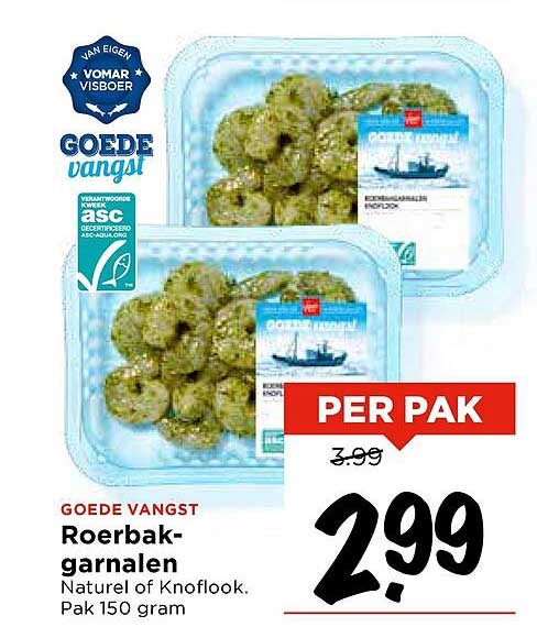 Roerbakgarnalen Naturel of Knoflook. Pak 150 gram.