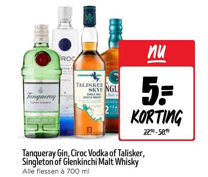 Tanqueray Gin, Cîroc Vodka of Talisker, Singleton of Glenkinchi Malt Whisky Alle flessen à 700 ml